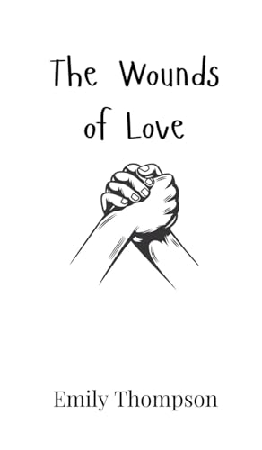The Wounds of Love von Creative Arts Management OÜ