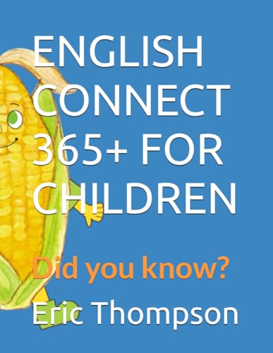ENGLISH CONNECT 365+ FOR CHILDREN: Did you know? von Independently published