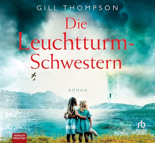 Die Leuchtturm-Schwestern: Roman von ABOD Verlag