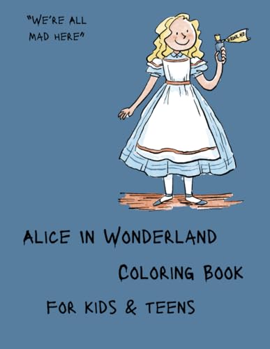 Alice In Wonderland Coloring Book von Independently published