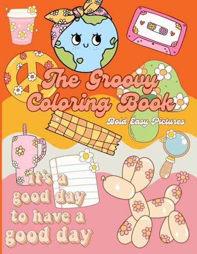 The Groovy Coloring Book von Independently published