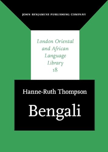 Bengali (London Oriental and African Language Library, 18, Band 18)