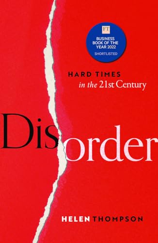 Disorder: Hard Times in the 21st Century von Oxford University Press
