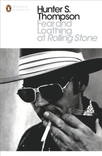 Fear and Loathing at Rolling Stone: The Essential Writing of Hunter S. Thompson (Penguin Modern Classics) von Penguin Books Ltd (UK)