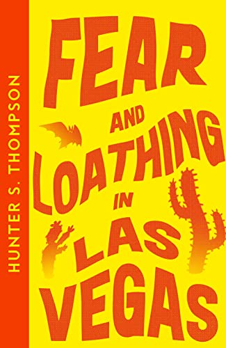 Fear and Loathing in Las Vegas: Hunter S. Thompson (Collins Modern Classics)