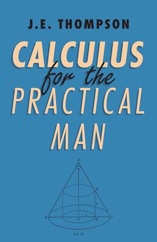 Calculus for the Practical Man