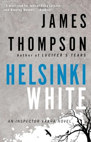 Helsinki White (An Inspector Vaara Novel, Band 3)