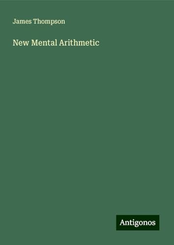 New Mental Arithmetic von Antigonos Verlag