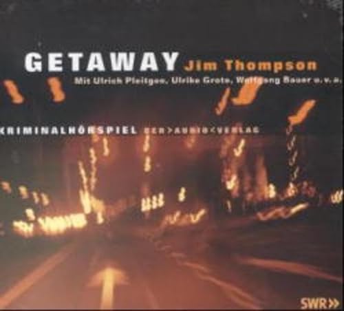 Getaway: Kriminalhörspiel von Audio Verlag