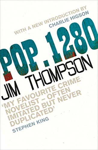 POP. 1280: As seen on Between the Covers (CRIME MASTERWORKS)