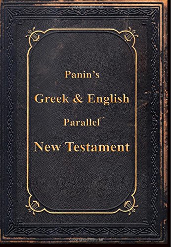 Panin's Greek & English Parallel New Testament Panin's Greek & English Parallel New Testament von New England Bible Sales