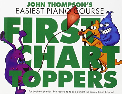 John Thompson's Piano Course: First Chart Toppers