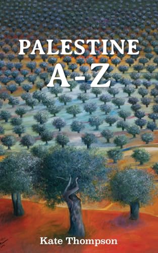 Palestine A - Z von Liminal Books