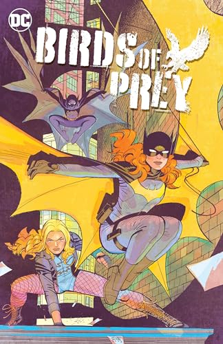 Birds of Prey 2: World Without End Birds of Prey 2: World Without End von DC Comics