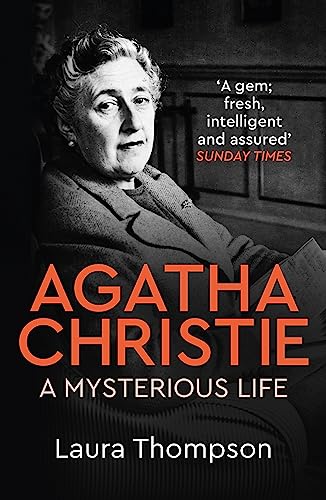 Agatha Christie: A Mysterious Life