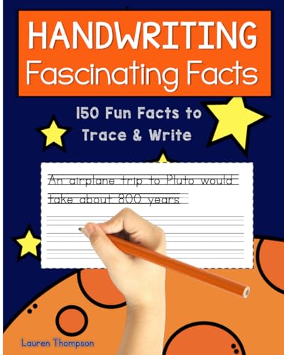Fascinating Facts Handwriting: 150 Fun Facts to Trace and Write von Independently published
