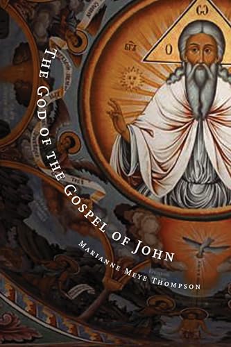 The God of the Gospel of John von William B. Eerdmans Publishing Company