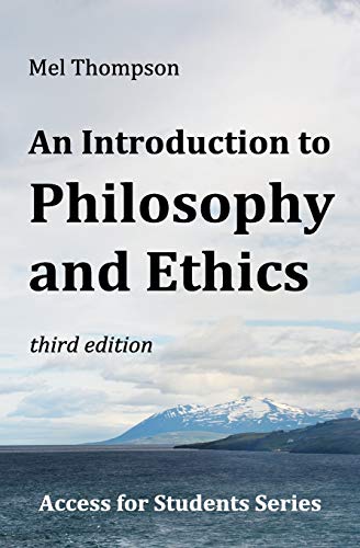 An Introduction to Philosophy and Ethics (Access for Students, Band 2) von Independently Published