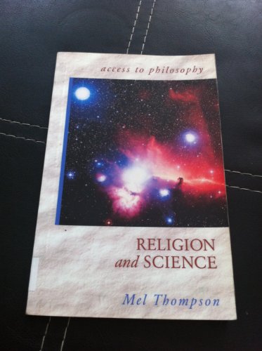 Religion and Science (Access to Philosophy)