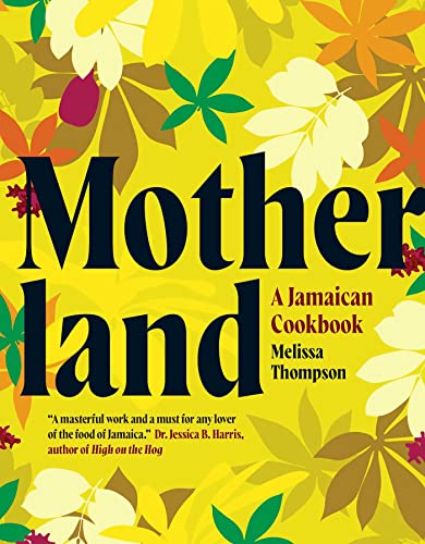 Motherland: A Jamaican Cookbook von Interlink Books