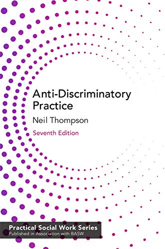 Anti-Discriminatory Practice: Equality, Diversity and Social Justice (Practical Social Work Series) von Red Globe Press