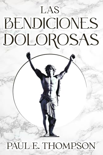 Las Bendiciones Dolorosas von Independently published