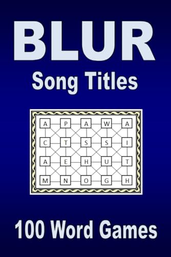 Blur Song Titles: 100 Word Games von Independently published
