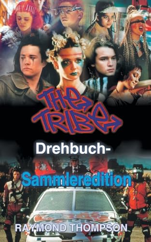 The Tribe Drehbuch-Sammleredition von Cumulus Publishing Limited