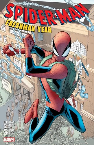 SPIDER-MAN: FRESHMAN YEAR SPIDER-MAN: FRESHMAN YEAR