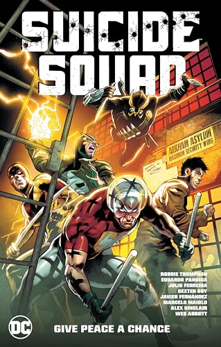 Suicide Squad 1: Give Peace a Chance Suicide Squad 1: Give Peace a Chance