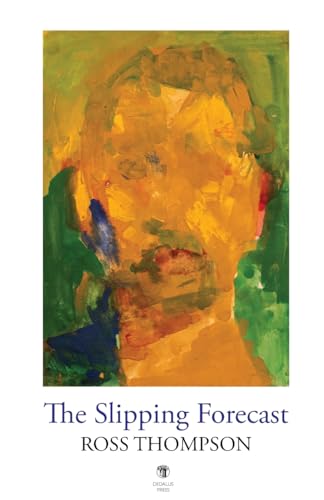 The Slipping Forecast von Dedalus Press