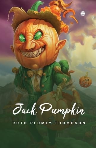 JACK PUMPKINHEAD of OZ von Insight Publica