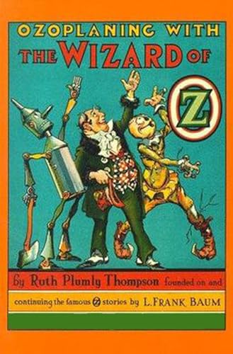 Ozoplaning With the Wizard of Oz von Anson Street Press