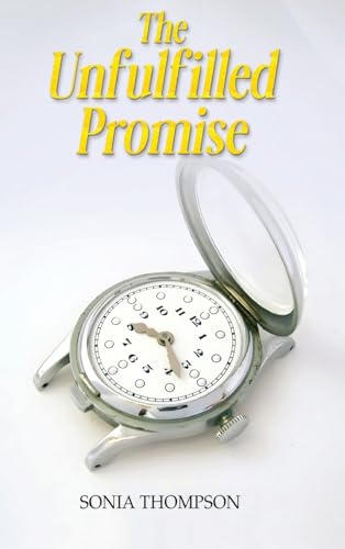 The Unfulfilled Promise von Executive Book Agency