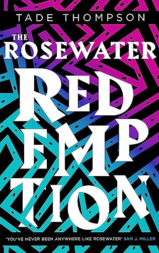 The Rosewater Redemption: Book 3 of the Wormwood Trilogy von Orbit