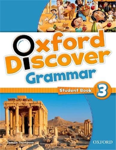 Oxford Discover Grammar 3. Student's Book: 3: Grammar