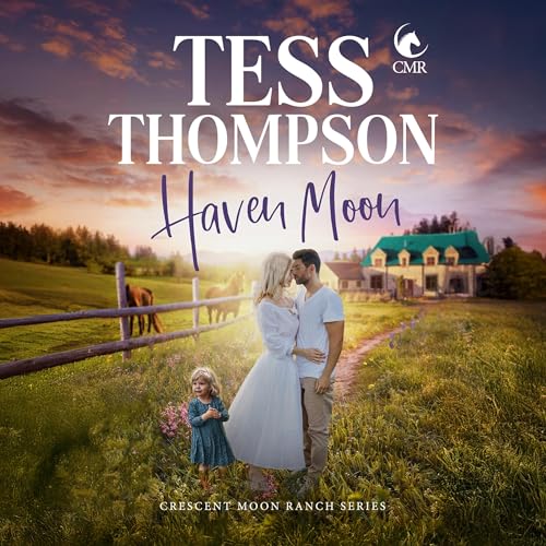 Haven Moon (Crescent Moon Ranch, 4) von Dreamscape Media Llc