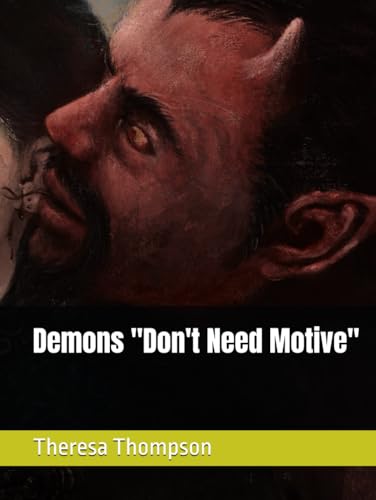 Demons "Don't Need Motive" Demons "Don't Need Motive" von Independently published