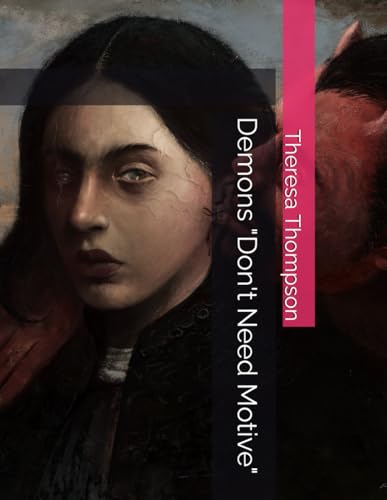 Demons "Don't Need Motive" Demons "Don't Need Motive" von Independently published