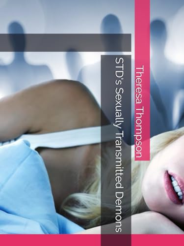 STD's Sexually Transmitted Demons STD's Sexually Transmitted Demons von Independently published