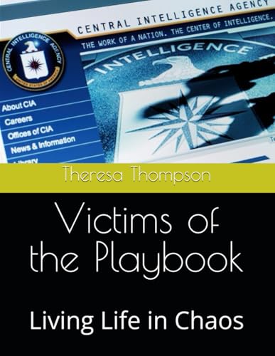 Victims of the Playbook: Living Life in Chaos Victims of the Playbook: Living Life in Chaos von Independently published