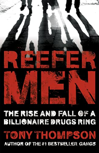Reefer Men: The Rise and Fall of a Billionaire Drug Ring von Hodder & Stoughton