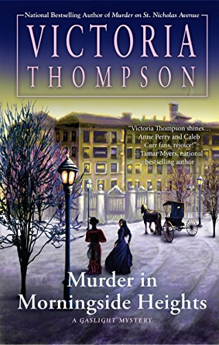 Murder in Morningside Heights (Gaslight Mystery, 18, Band 18)