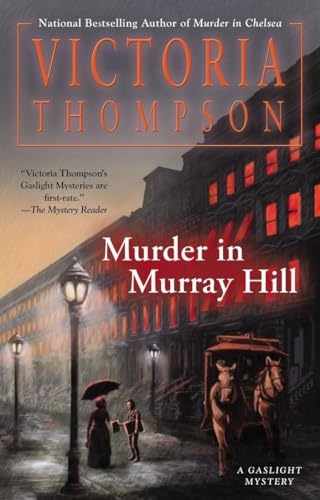 Murder in Murray Hill (A Gaslight Mystery, Band 16)