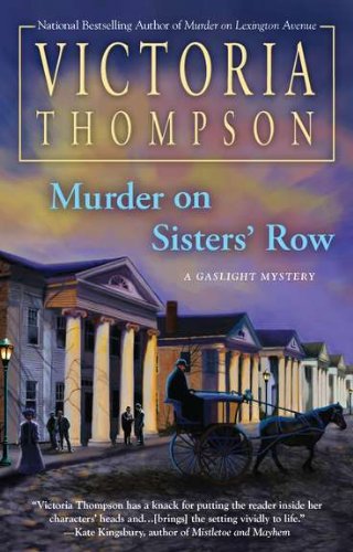 Murder on Sisters' Row (Gaslight Mystery, 13, Band 13)