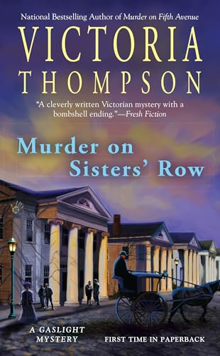 Murder on Sisters' Row: A Gaslight Mystery Murder on Sisters' Row: A Gaslight Mystery von BERKLEY