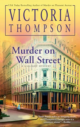 Murder on Wall Street (A Gaslight Mystery, Band 24) von Berkley