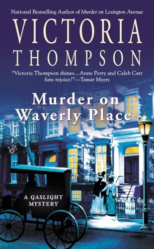 Murder on Waverly Place: A Gaslight Mystery
