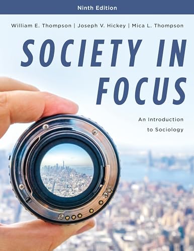 Society in Focus: An Introduction to Sociology von Rowman & Littlefield Publishers