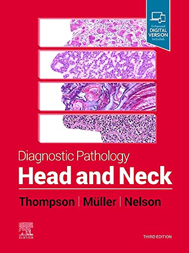 Diagnostic Pathology: Head and Neck von Elsevier